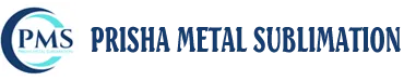 Prisha Metal Sublimation